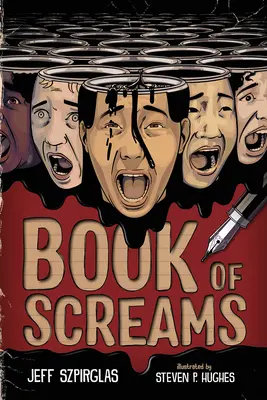 Livre des cris - Book of Screams