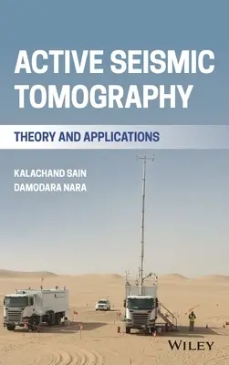 Tomographie sismique active : Théorie et applications - Active Seismic Tomography: Theory and Applications