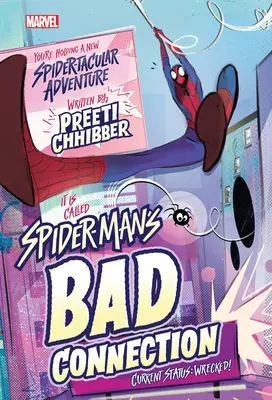 La mauvaise connexion de Spider-Man - Spider-Man's Bad Connection