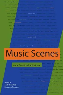 Scènes musicales : locales, translocales et virtuelles - Music Scenes: Local, Translocal, and Virtual