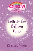 La magie de l'arc-en-ciel : Lois la fée des ballons - Les fées des fêtes d'anniversaire Livre 3 - Rainbow Magic: Lois the Balloon Fairy - The Birthday Party Fairies Book 3