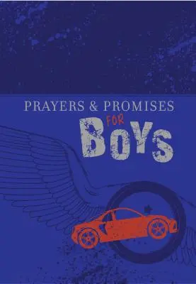 Prières et promesses pour les garçons - Prayers & Promises for Boys