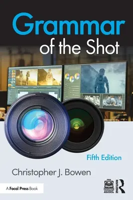 Grammaire de la prise de vue - Grammar of the Shot