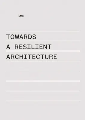 Vers une architecture résiliente : M - Towards a Resilient Architecture: M