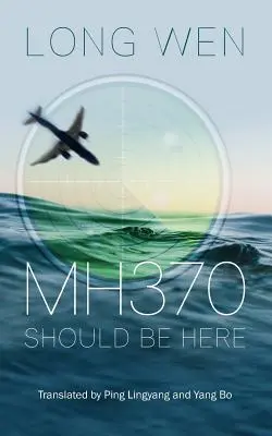 Mh370 : On devrait être là - Mh370: Should be Here