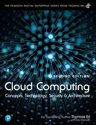 L'informatique en nuage : Concepts, technologie, sécurité et architecture - Cloud Computing: Concepts, Technology, Security, and Architecture