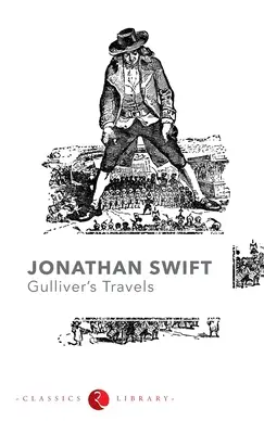 Le voyage de Gulliver par Jonathan Swift - Gulliver's Travel by Jonathan Swift