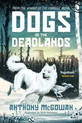 Les chiens des terres mortes : En lice pour le prix du livre junior de la semaine - Dogs of the Deadlands: Shortlisted for the Week Junior Book Awards