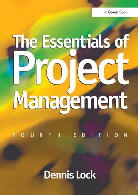 L'essentiel de la gestion de projet - The Essentials of Project Management