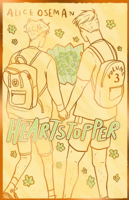 Heartstopper Volume 3 - Le roman graphique à succès, maintenant sur Netflix ! - Heartstopper Volume 3 - The bestselling graphic novel, now on Netflix!