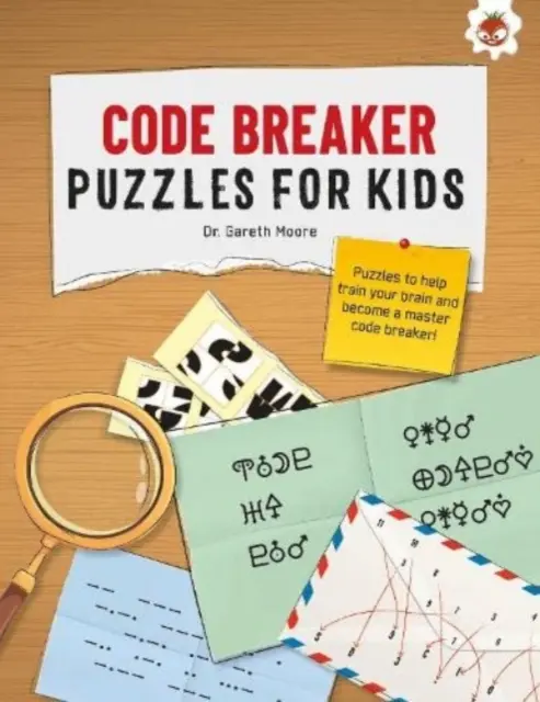 CODE BREAKER PUZZLES FOR KIDS - L'ultime livre de casse-tête pour enfants - STEM - CODE BREAKER PUZZLES FOR KIDS - The Ultimate Code Breaker Puzzle Books For Kids - STEM