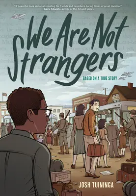 Nous ne sommes pas des étrangers - We Are Not Strangers