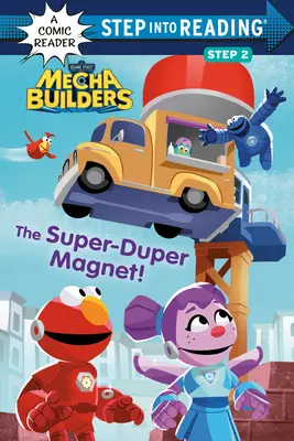 Le super-aimant ! (Sesame Street Mecha Builders) - The Super-Duper Magnet! (Sesame Street Mecha Builders)