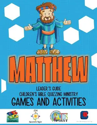 Jeu biblique pour enfants - Jeux et activités - MATTHIEU - Children's Quizzing - Games and Activities - MATTHEW