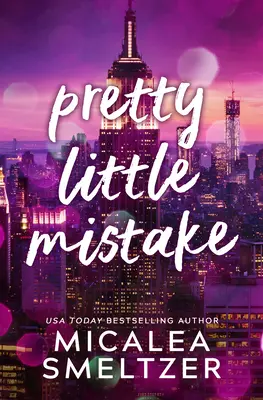 Jolie petite erreur - Pretty Little Mistake