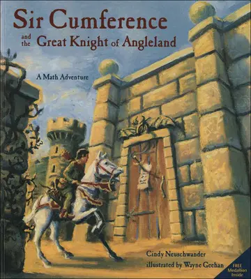 Sir Cumference et le grand chevalier d'Angleland - Sir Cumference and the Great Knight of Angleland
