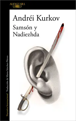 Samson Y Nadezhda (édition espagnole) - Samson Y Nadezhda (Spanish Edition)