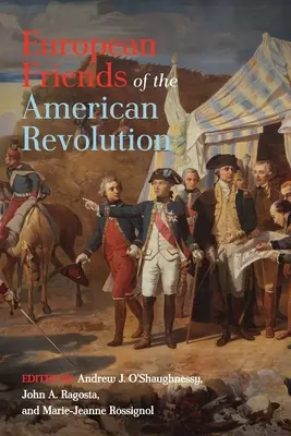 Les Amis européens de la Révolution américaine - European Friends of the American Revolution