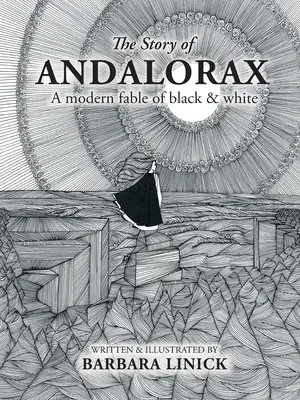L'histoire d'Andalorax : une fable moderne en noir et blanc - The Story of Andalorax: A Modern Fable of Black & White