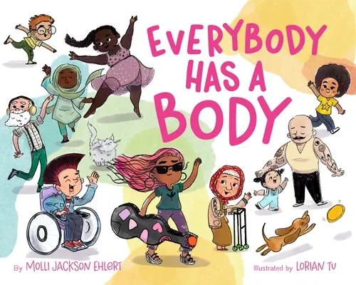 Tout le monde a un corps - Everybody Has a Body