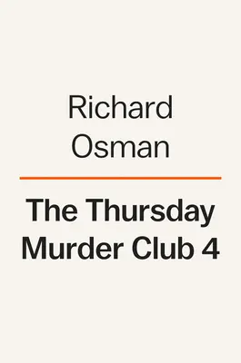 Le dernier diable à mourir : un mystère du Club du meurtre du jeudi - The Last Devil to Die: A Thursday Murder Club Mystery