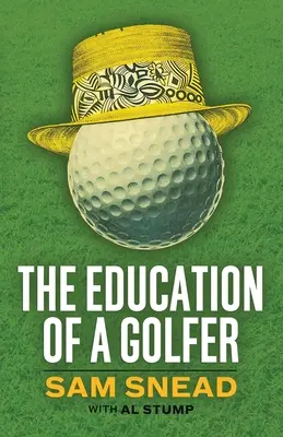 L'éducation d'un golfeur - The Education of a Golfer