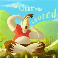 Le géant qui ronflait - Giant Who Snored