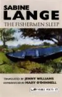 Les pêcheurs dorment - Fishermen Sleep