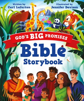Le livre d'histoires bibliques Les grandes promesses de Dieu - God's Big Promises Bible Storybook