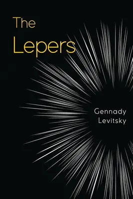 Les lépreux - The Lepers