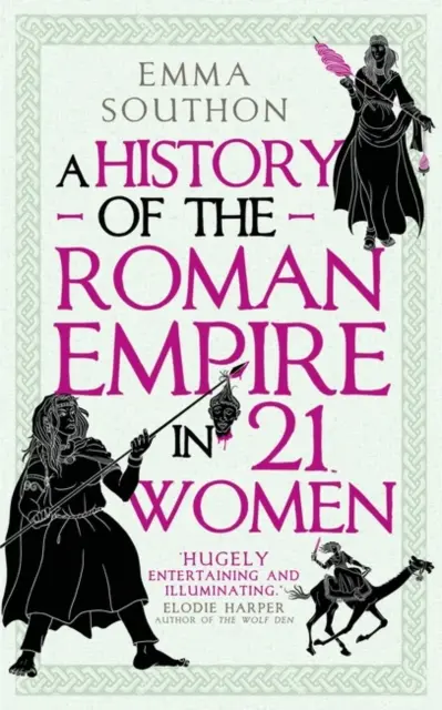 L'histoire de l'Empire romain en 21 femmes - History of the Roman Empire in 21 Women
