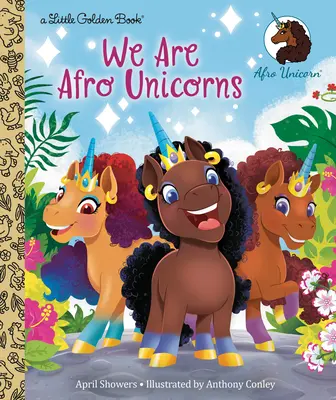 Nous sommes des licornes afro - We Are Afro Unicorns