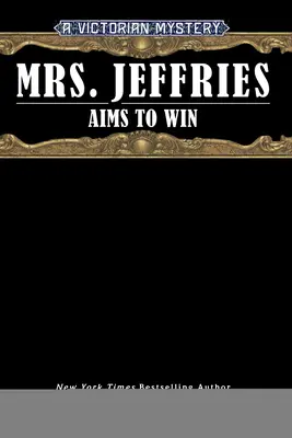 Mme Jeffries veut gagner - Mrs. Jeffries Aims to Win