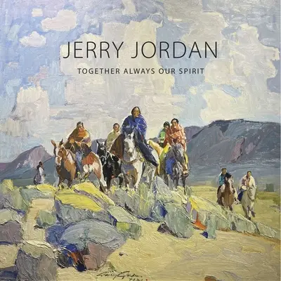 Jerry Jordan : Ensemble, toujours notre esprit - Jerry Jordan: Together Always Our Spirit