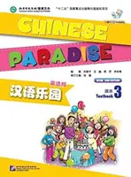 Chinese Paradise vol.3 - Livre de l'élève - Chinese Paradise vol.3 - Students Book
