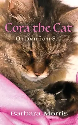 Cora le chat : prêté par Dieu - Cora the Cat: On Loan from God