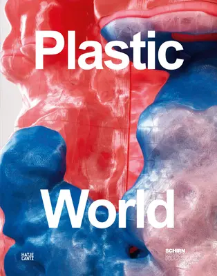 Le monde en plastique - Plastic World