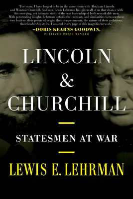 Lincoln et Churchill : Hommes d'État en guerre - Lincoln & Churchill: Statesmen at War