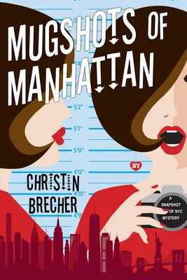 Mugshots of Manhattan (en anglais) - Mugshots of Manhattan