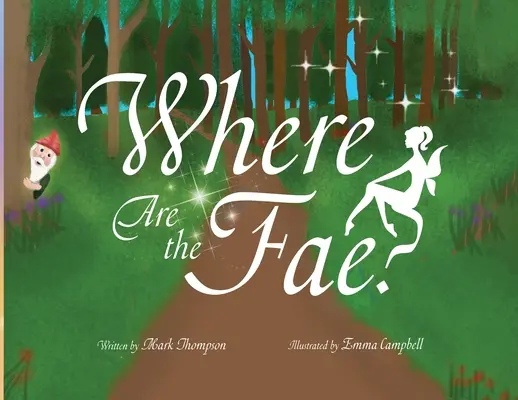 Où sont les Fae ? - Where Are the Fae?