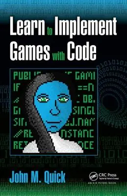 Apprendre à implémenter des jeux avec du code - Learn to Implement Games with Code