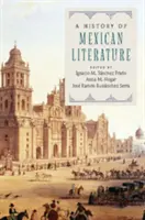 Histoire de la littérature mexicaine - A History of Mexican Literature