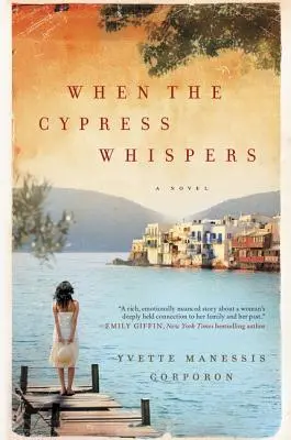 Quand le cyprès murmure - When the Cypress Whispers