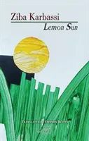 Le soleil des citrons - Lemon Sun