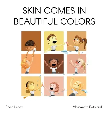 La peau a de belles couleurs - Skin comes in beautiful colors
