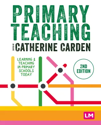 L'enseignement primaire : apprendre et enseigner dans les écoles primaires aujourd'hui - Primary Teaching: Learning and Teaching in Primary Schools Today