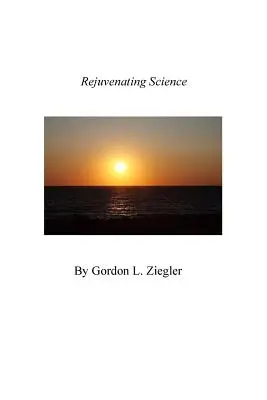 Rajeunir la science - Rejuvenating Science