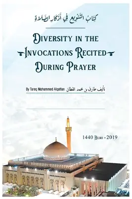 Livre sur la diversité des invocations récitées pendant la prière - Book on Diversity in the Invocations Recited During Prayer