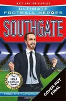 Southgate (Ultimate Football Heroes - The No.1 football series) - Édition spéciale Manager - Southgate (Ultimate Football Heroes - The No.1 football series) - Manager Special Edition