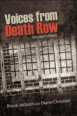 Les voix du couloir de la mort, deuxième édition - Voices from Death Row, Second Edition